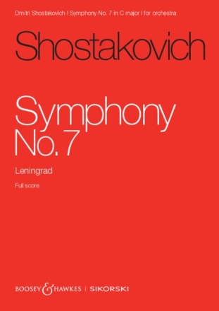 Symphony in c major no.7 op. 60 'Leningrad' for orchestra   full score