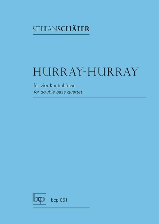 Hurray-hurray fr 4 Kontrabsse Partitur und Stimmen