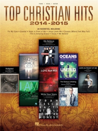 Top Christian Hits 2014-2015 Klavier, Gesang und Gitarre Buch