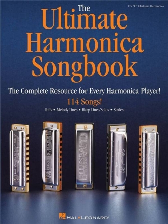 The Ultimate Harmonica Songbook for diatonic harmonica in C