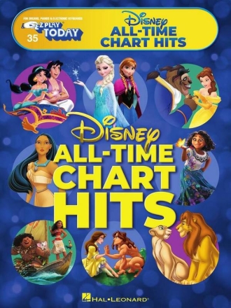 Disney All-Time Chart Hits for organs, pianos and electronic keyboards Songbook