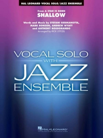 Shallow (from a Star Is Born) Jazz Ensemble and Vocal Solo Partitur