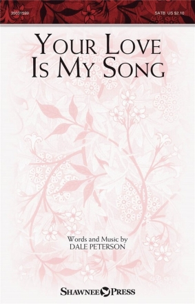 Your Love Is My Song SATB and opt. Cello Chorpartitur