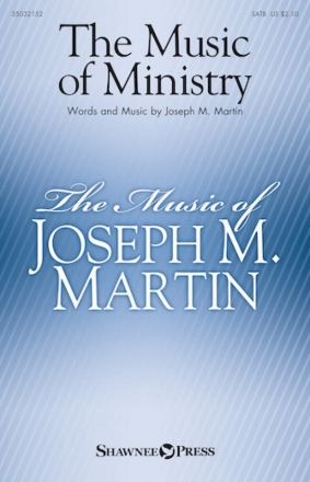 The Music of Ministry SATB Chorpartitur