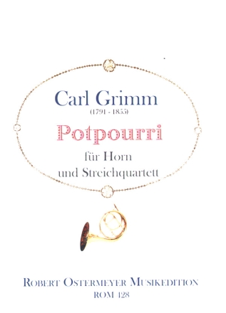 Potpourri fr Horn und Streichquartett Partitur und Stimmen