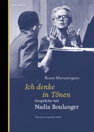 Ich denke in T�nen Gespr�che mit Nadia Boulanger Hardcover