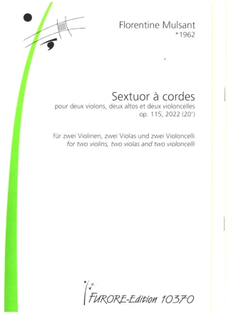 Sextuor  cordes op.115 (2022) pour 2 violons, 2 altos et 2 violoncelles partition et parties