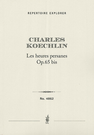 Les heures persanes op. 65 bis fr Orchester Studienpartitur