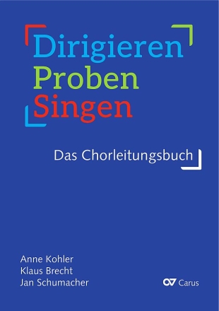 Dirigieren - Proben - Singen  Das Chorleitungsbuch Set (Buch und Praxisband)