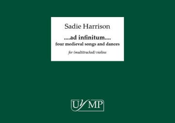 Ad Infinitum - Four Medieval Songs and Dances Violin Quartet Set Of Parts
