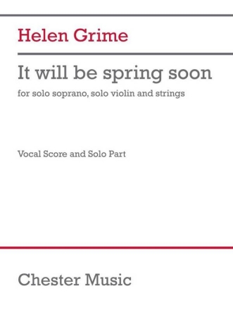 It will be spring soon (vocal score/part) for soprano voice, violin and piano vocal score and solo part