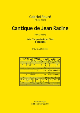 Cantique de Jean Racine   fr gem Chor a cappella Partitur/Chorpartitur