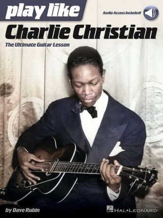 Play like Charlie Christian Guitar Book & Audio-Online