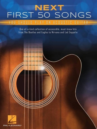 Next First 50 Songs You Should Play for acoustic guitar