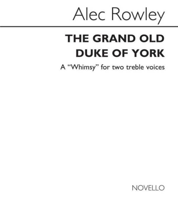 The Grand Old Duke Of York 2-Part Choir Klavierauszug