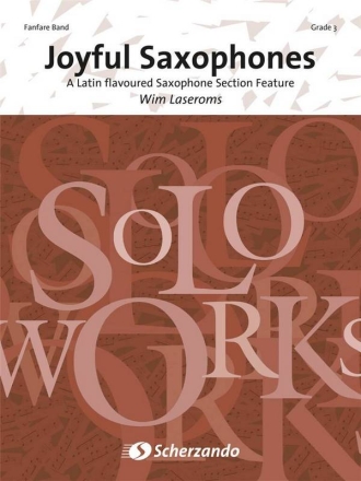Joyful Saxophones Fanfare and Saxophone Solo Partitur + Stimmen
