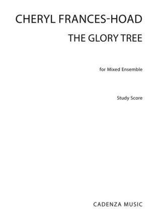The Glory Tree Mixed Ensemble Studienpartitur