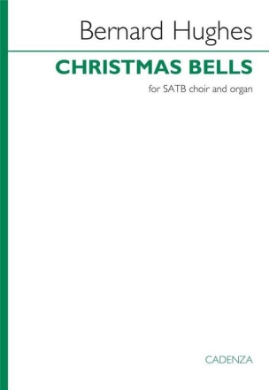 Christmas Bells SATB and Organ Chorpartitur