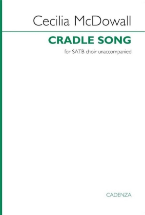 Cradle Song SATB Chorpartitur
