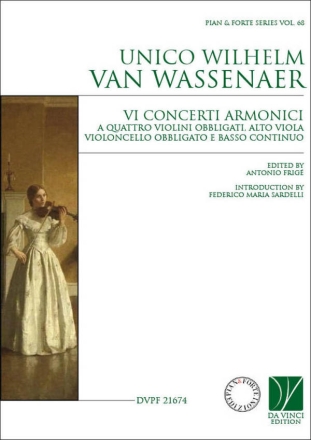 6 Concerti armonici per 4 violini obbliagi, alto viola, violoncello obb. e b.c. partitura
