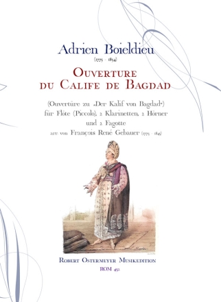 Ouverture du Calife de Bagdad fr  Flte (Piccolo), 2 Klarinetten, 2 Hrner, 2 Fagotte Partitur und Stimmen