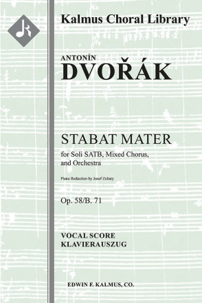 Stabat Mater, Op. 58/B. 71 (choir score) Scores