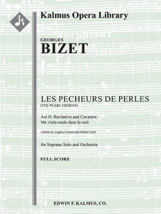 Pearl Fishers: Recit & Cavatine (f/o sc) Scores