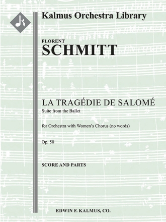 La Tragedie de Salome Op 50 (f/o) Full Orchestra