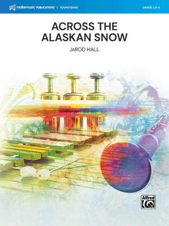 Across the Alaskan Snow (c/b) Symphonic wind band