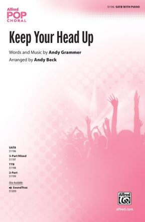 Keep Your Head Up SATB Mixed voices