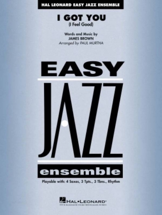 I Got You (I Feel Good) Jazz Ensemble Score