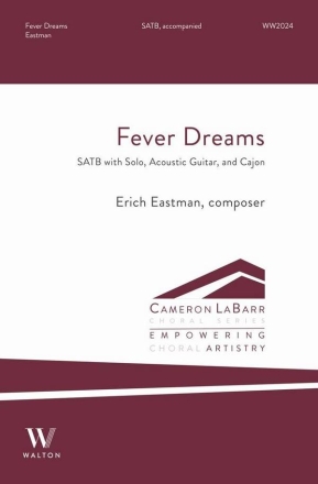 Fever Dreams SATB, Solo, Guitar and Cajon Choral Score