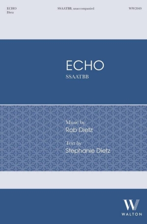 Echo SSAATBB Unaccompanied Choral Score