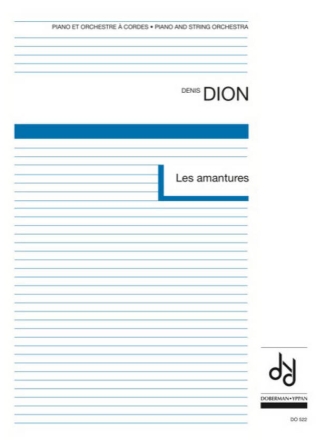 Les Amantures Piano and String Orchestra Partitur + Stimmen