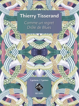 Comme un regret / Drle de Blues pour 2 guitares