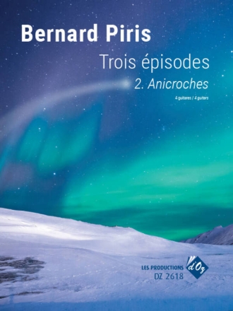 Trois pisodes - Anicroches 4 Guitars Buch