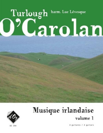 Musique irlandaise vol. 1 pour 4 guitares partition et parties