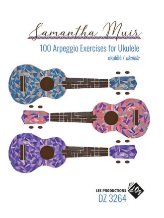 100 Arpeggio Exercises for Ukulele pour ukull