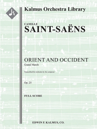 Orient and Occident March Op 25 (f/o sc) Scores