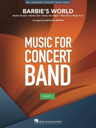 Barbie's World Concert Band/Harmonie Score