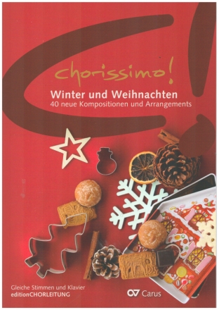 Chorissimo! Winter und Weihnachten  fr gleiche Stimmen, Melodieinstrumente in C & Bb und Klavier Chorbuch mit Instrumentalstimmen
