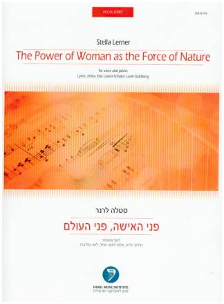 The Power of Woman as the Force of Nature for voice and piano