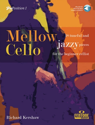 Mellow Cello (+Online-Audio) for the beginner cellist (position 1)