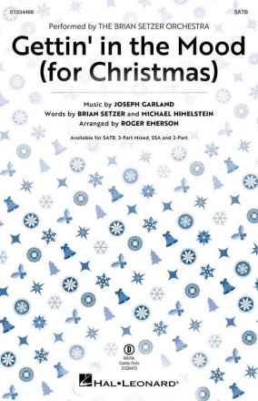 Gettin' in the Mood (For Christmas) SATB Choral Score