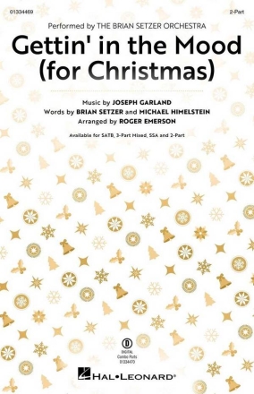 Gettin' in the Mood (For Christmas) 2-Part Choir Choral Score