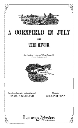 A Cornfield in July and The River (w/e) Wind ensemble