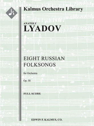 Eight Russian Folksongs, Op. 58 (f/o sc) Scores