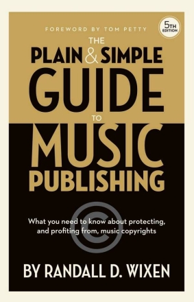 The Plain & Simple Guide to Music Publishing  Book Hardcover