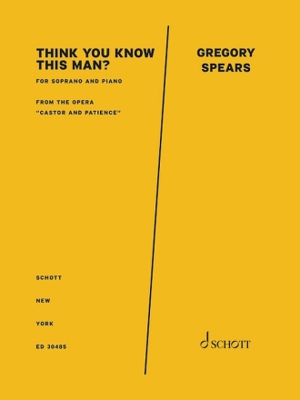 Think You Know This Man? f�r Sopran und Klavier Partitur