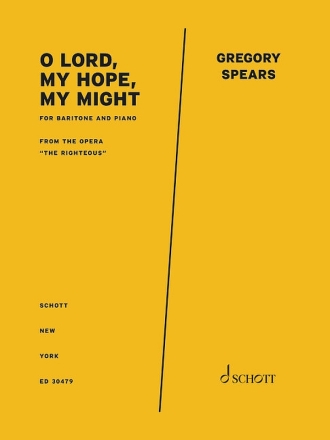 O Lord, my hope, my might Bariton und Klavier